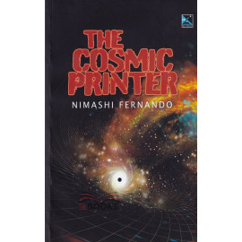 The Cosmic Printer - නිමාෂි ප්‍රනාන්දු 