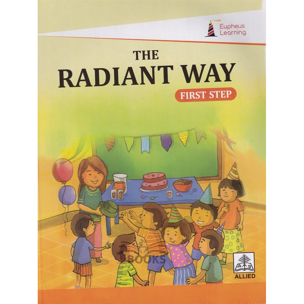The Radiant Way - First Step