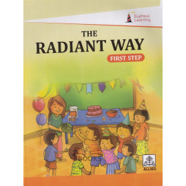 The Radiant Way - First Step