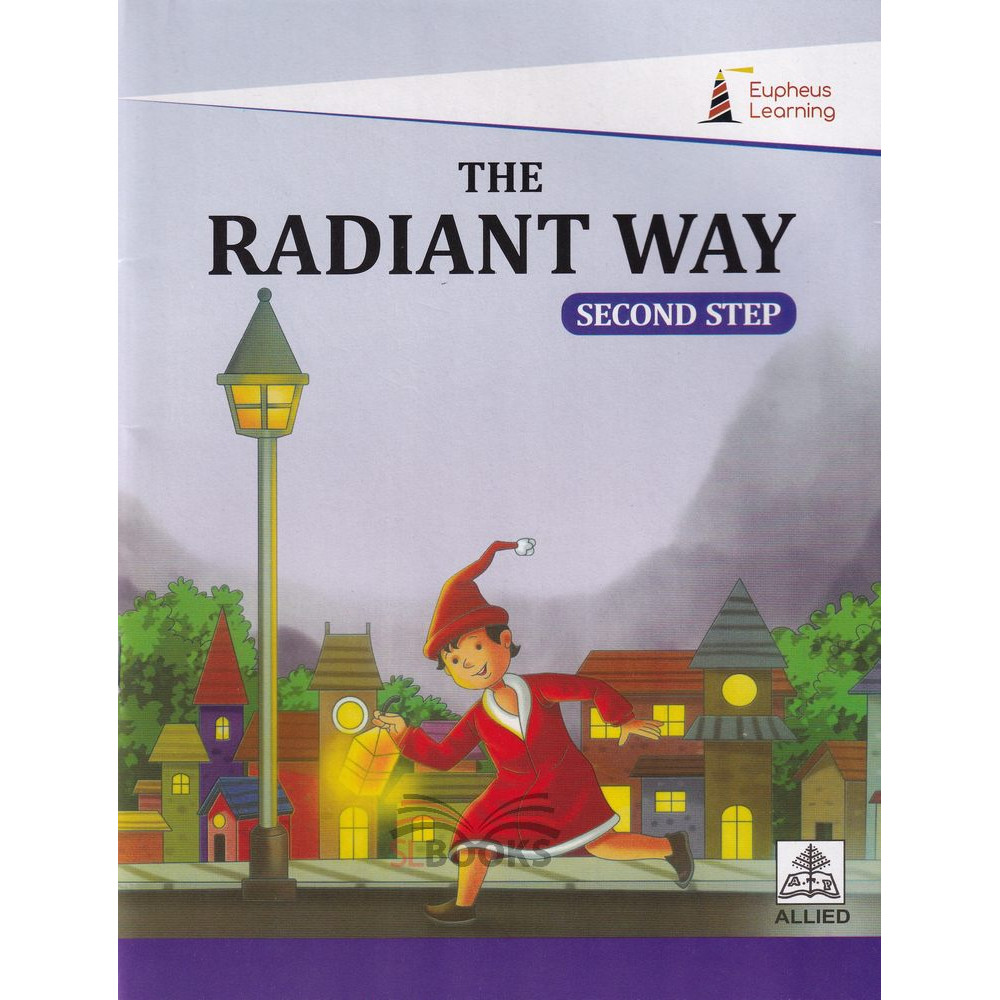 The Radiant Way - Second Step