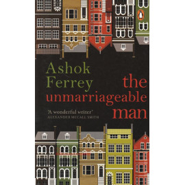 The Unmarriageable Man by Ashok Ferrey
