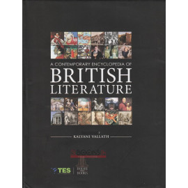 A Contemporary Encyclopedia of British Literature by Kalyani Vallath