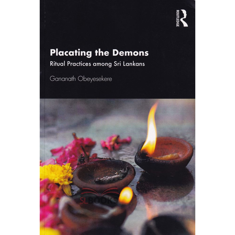 Placating the Demons by Gananath Obeyesekere