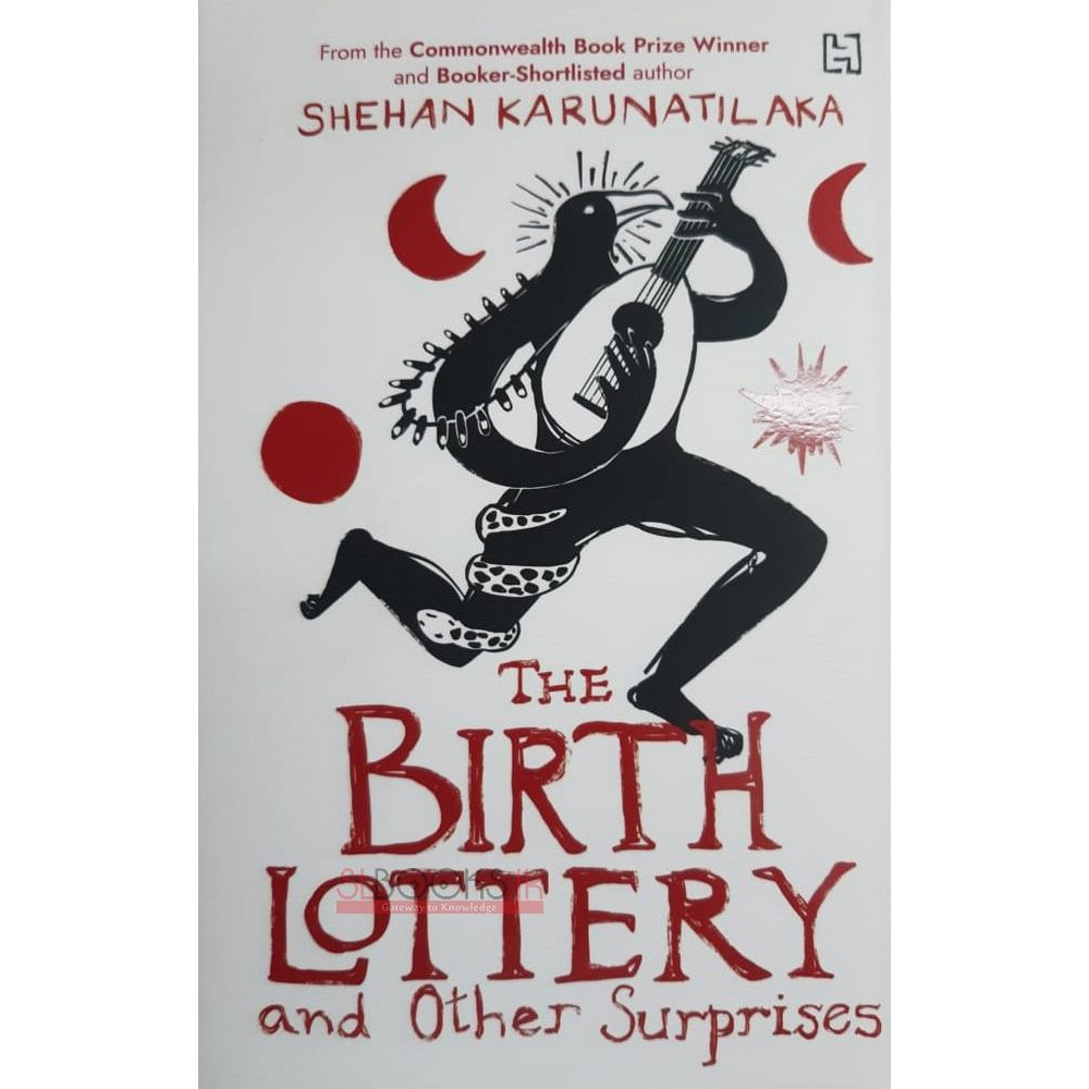 The Birth Lottery by Shehan Karunatilaka