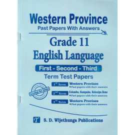 English Language - Past Papers With Answers - Grade 11 - Western Province - S.D. Wijethunga