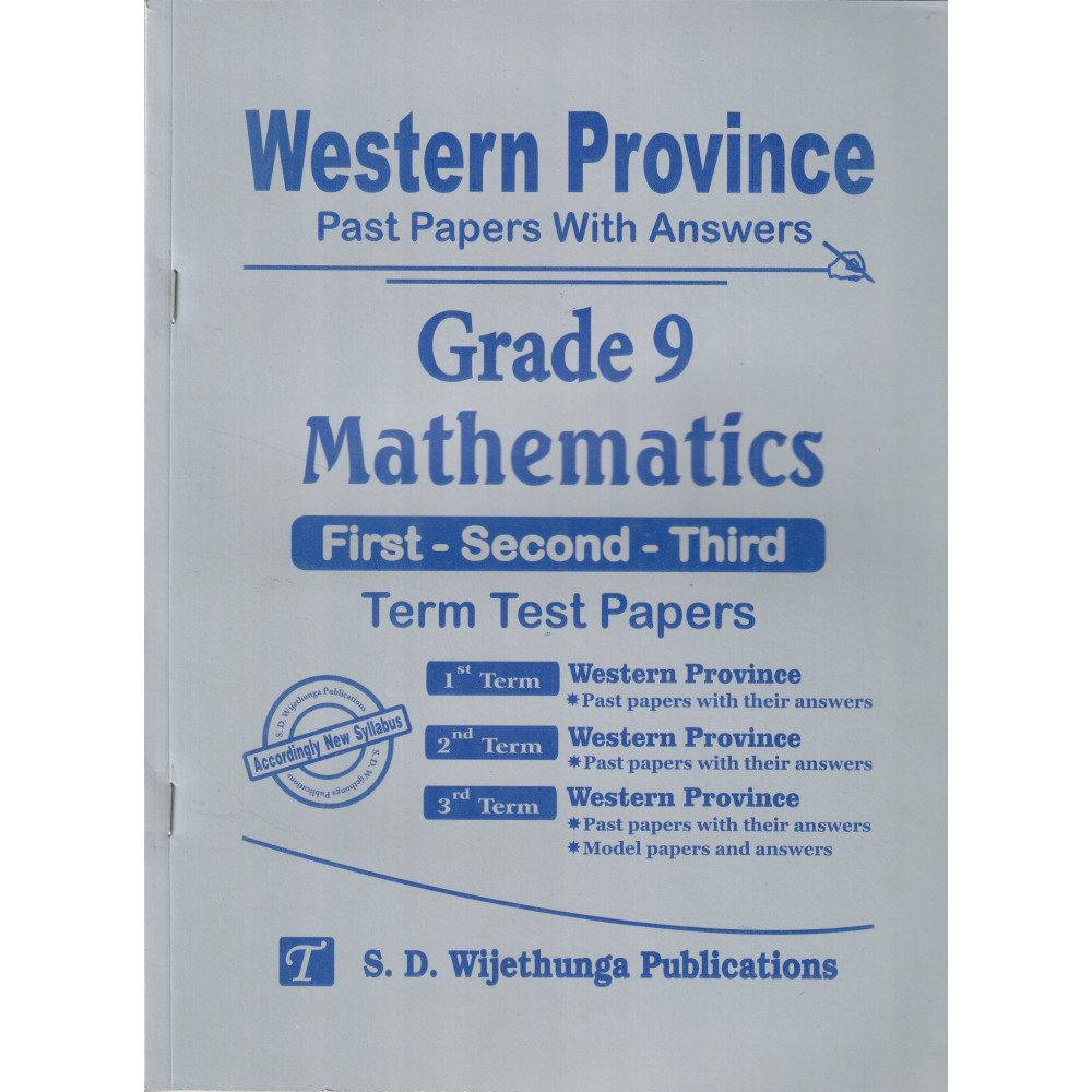 Mathematics - Past Papers With Answers - Grade 9 - Western Province - S.D. Wijethunga