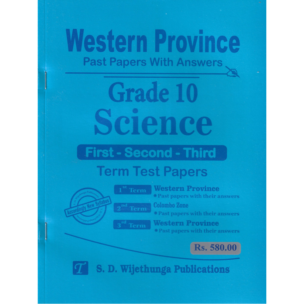 Science - Past Papers With Answers - Grade 10 - Western Province - S.D. Wijethunga