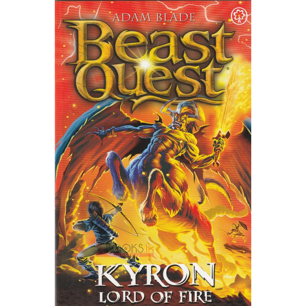 Beast Quest - Kyron Lord Of Fire