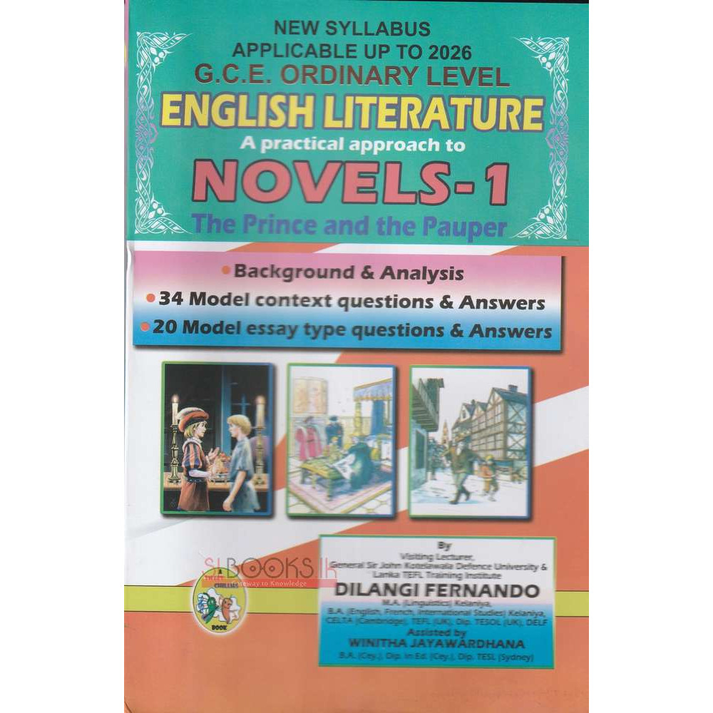 English Literature A Practical Approach To Novels - 1 - The Prince And The Pauper - G.C.E O/Level - New Syllabus