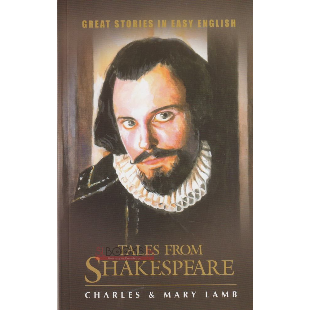 Tales From Shakespeare by Charles Lamb and Mary Lamb