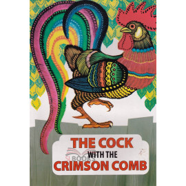 The Cock With The Crimson Comb