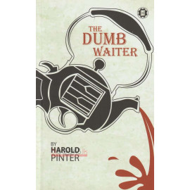 The Dumb Waiter by Harold Pinter