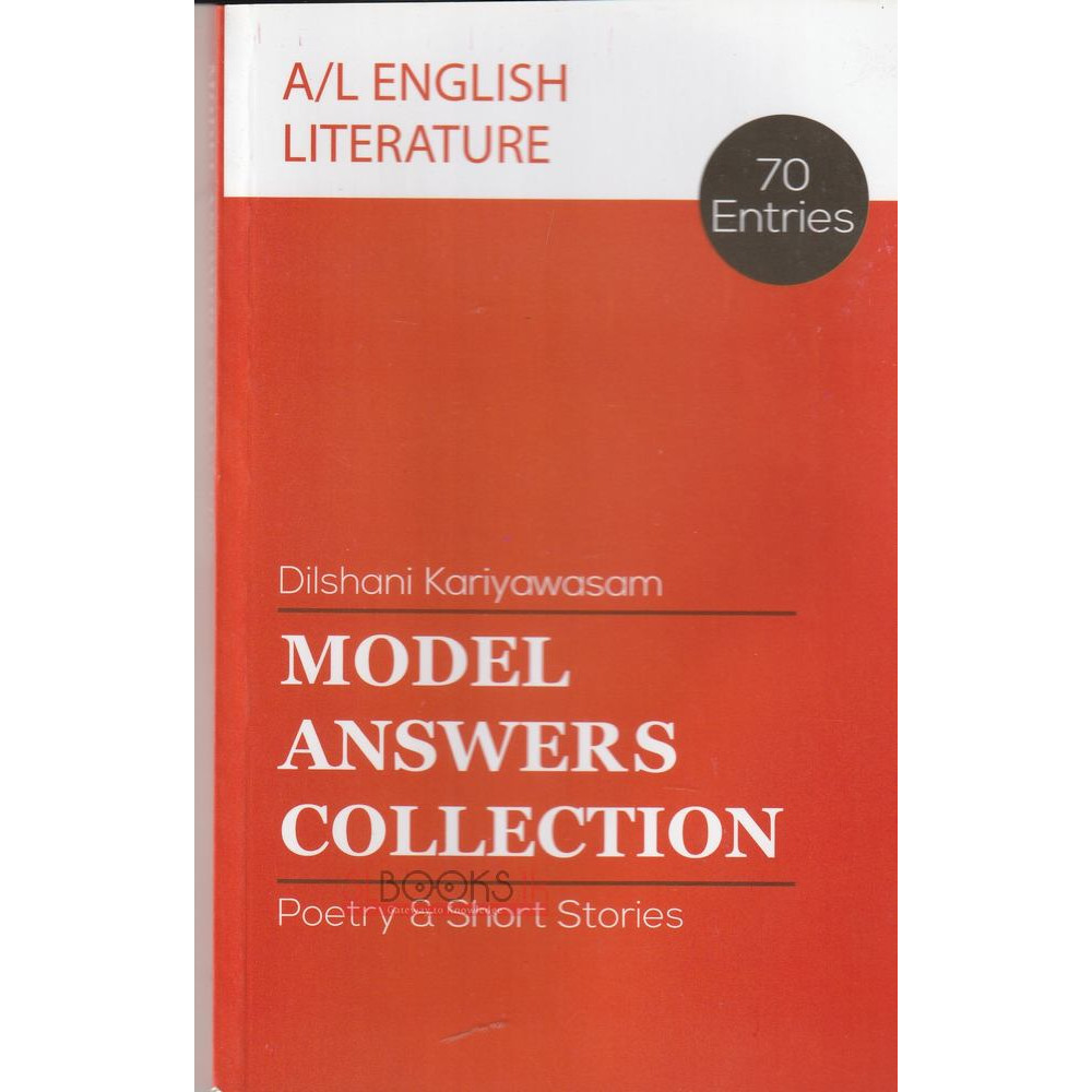 A/L English Literature - Model Answers Collection by Dilshani Kariyawasam