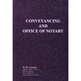 Conveyancing And Office of Notary by W.D. Gamage