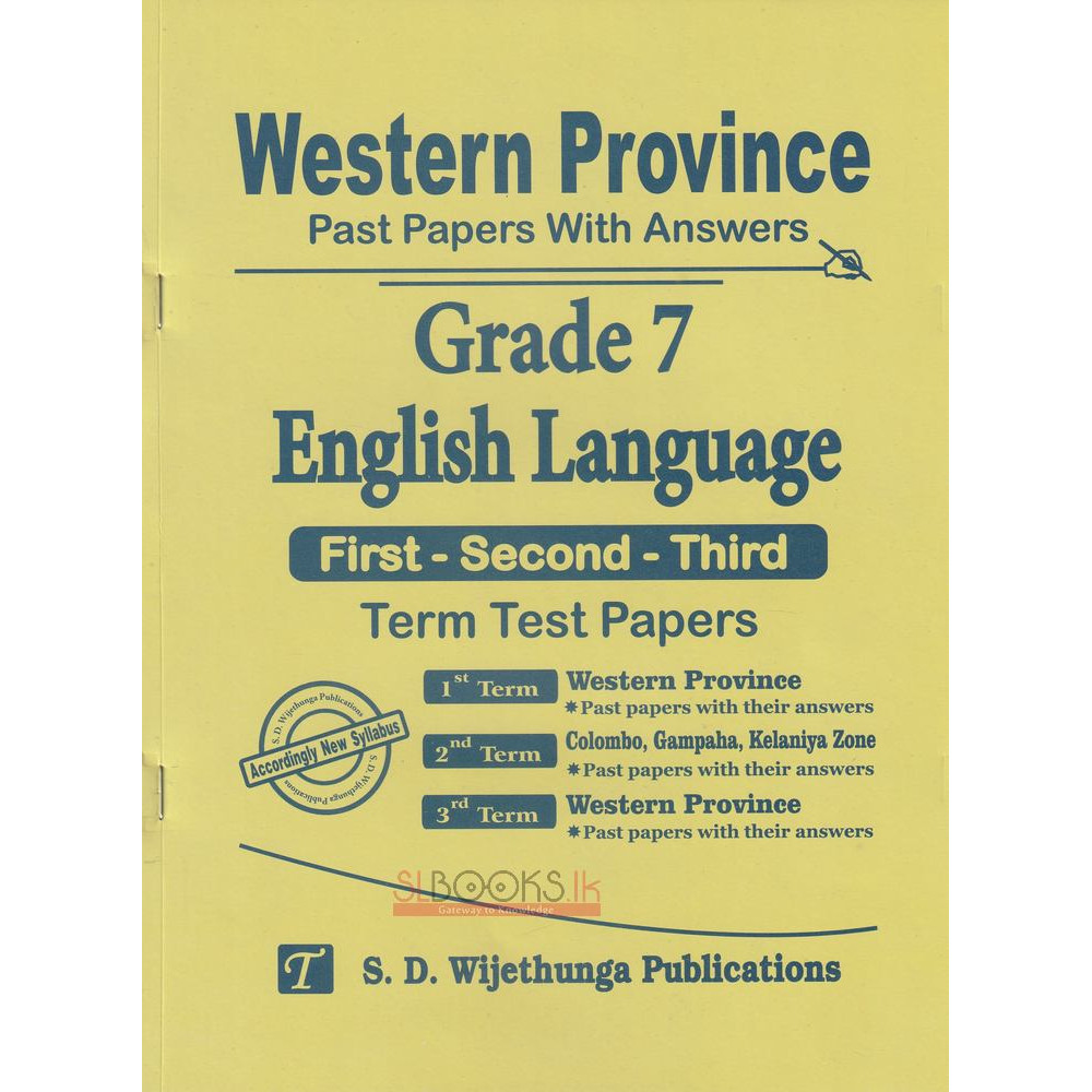 English Language - Past Papers With Answers - Grade 7 - Western Province - S.D. Wijethunga