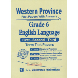 English Language - Past Papers With Answers - Grade 6 - Western Province - S.D. Wijethunga