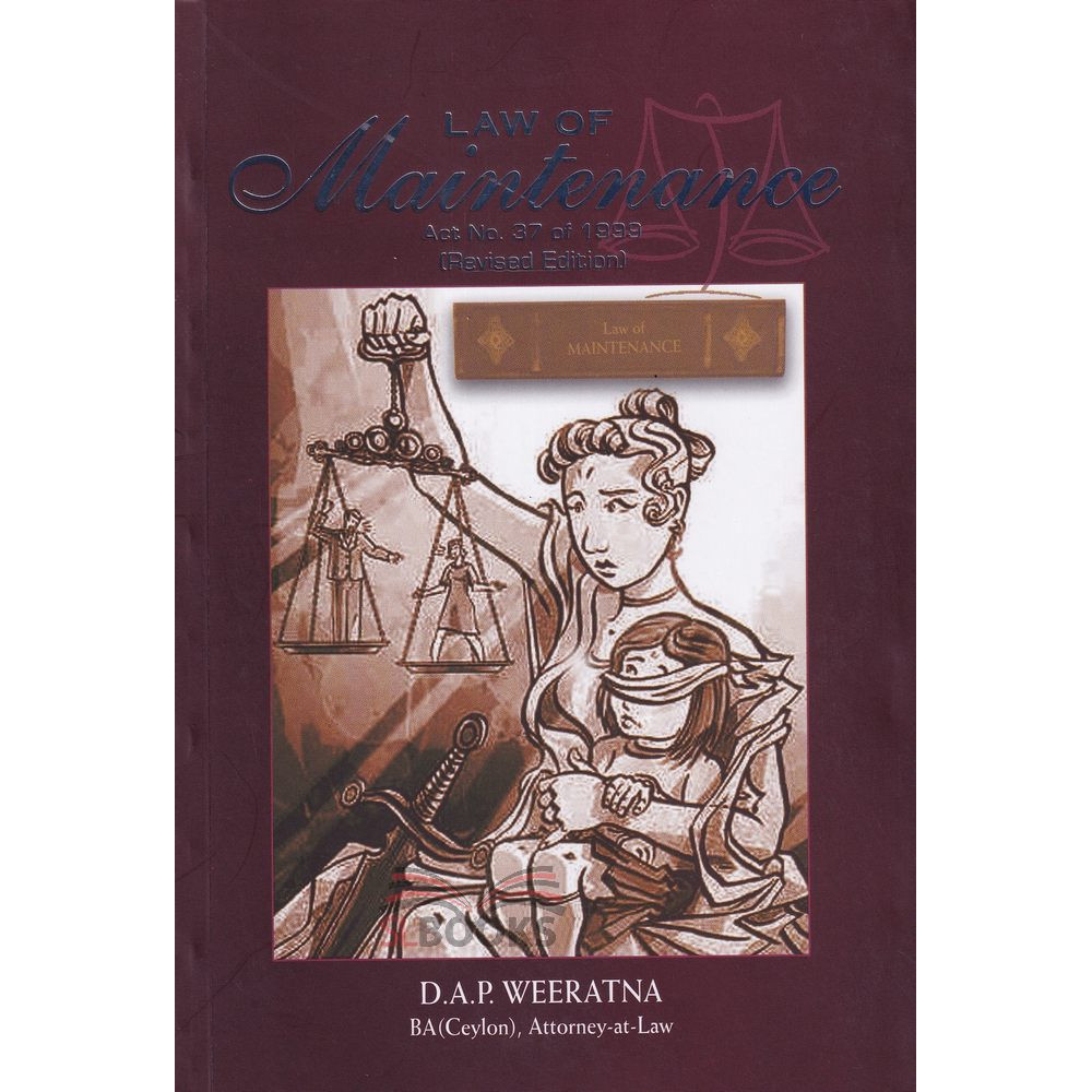 Law of Maintenance - Revised Edition by D.A.P. Weeratna