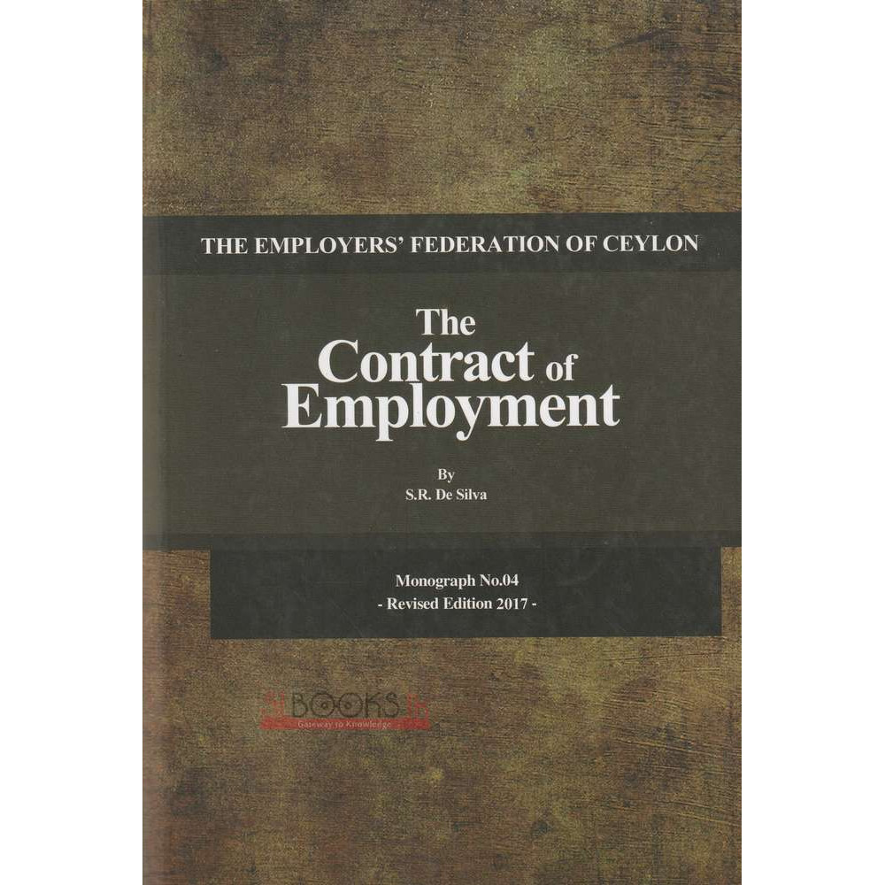 The Contract Of Employment by S.R. De Silva 