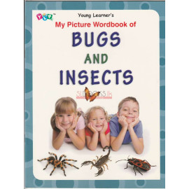 My Picture Wordbook Of Bugs And Insects