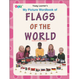 My Picture Wordbook Of Flags Of The World