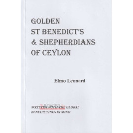 Golden St Benedict's & Shepherdians Of Ceylon by Elmo Leonard