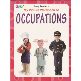 My Picture Wordbook Of Occupations