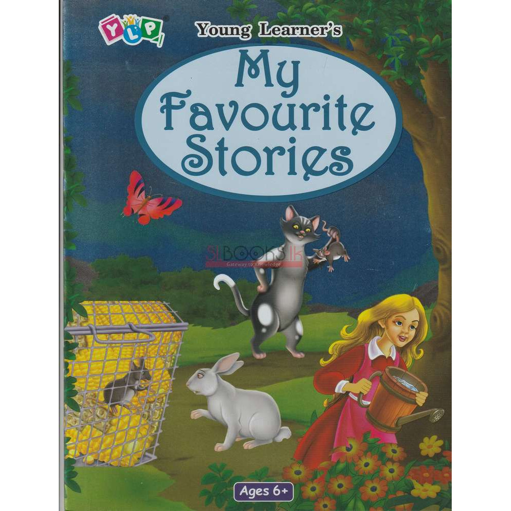 My Favourite Stories - Old Lady And The Butterflies - The Greedy Mouse