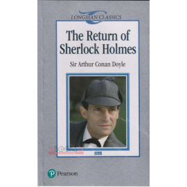 Longman Classics - The Return Of Sherlock Holmes by Sir Arthur Conan Doyle
