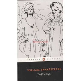 Penguin Classics - Twelfth Night by William Shakespeare