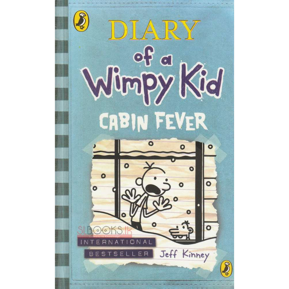 Dairy Of A Wimpy Kid - Cabin Fever by Jeff Kinney