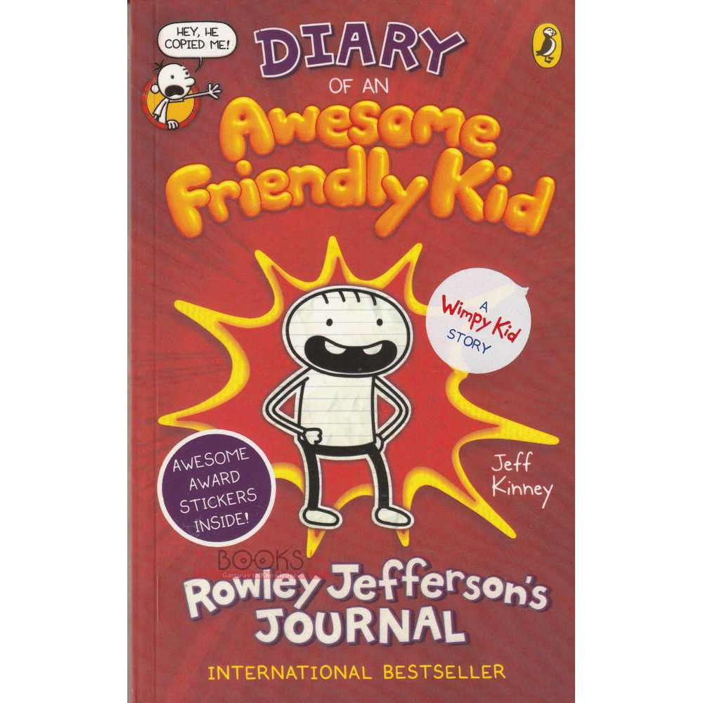 Dairy Of An Awesome Friendly Kid - Rowley Jefferson's Journal by Jeff Kinney