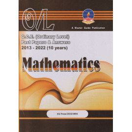 Mathematics - Past Papers - G.C.E.(O/L) - Master Guide - 2013-2022