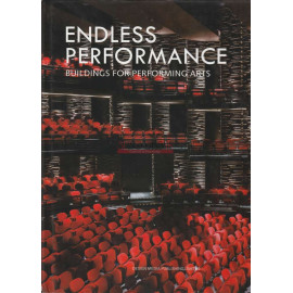 Endless Performance - Buildings For Performing Arts