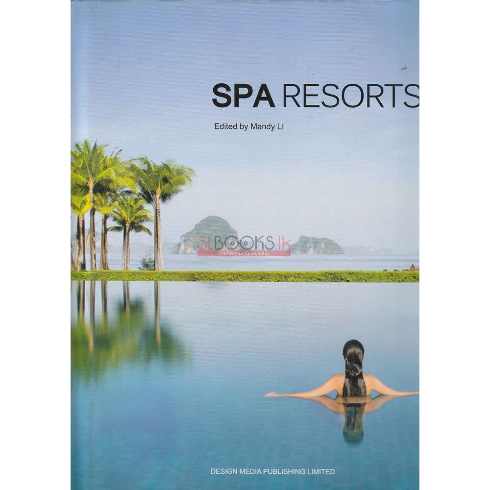 SPA Resorts by Mandy Li
