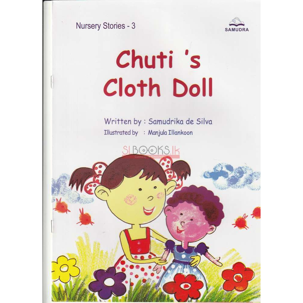 Chuti's Cloth Doll by Samudrika De Silva