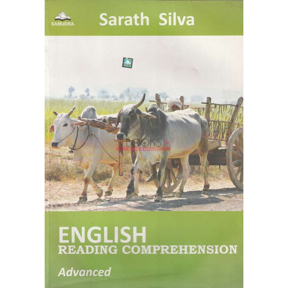English Reading Comprehension - Advanced by Sarath Silva
