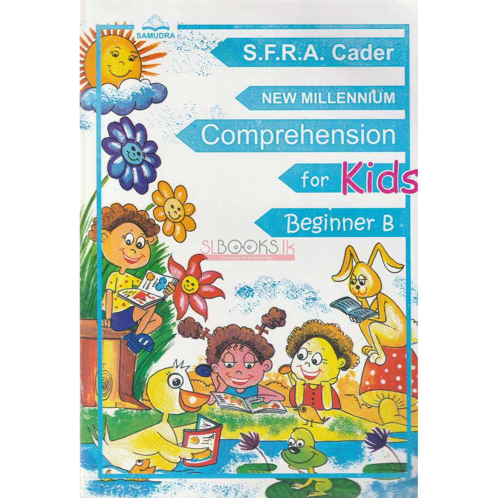 New Millennium Comprehension For Kids Beginner B by S.F.R.A. Cader