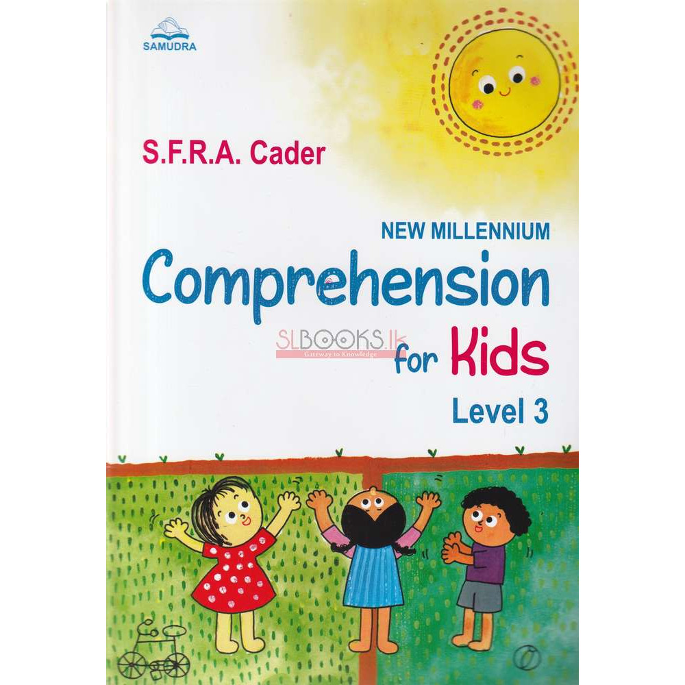 New Millennium Comprehension For Kids Level 3 by S.F.R.A. Cader