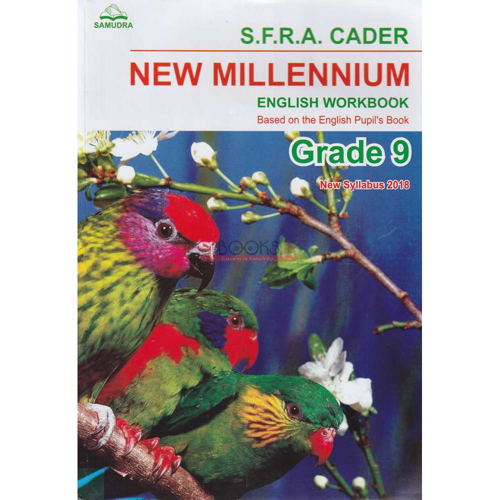 New Millennium English Workbook - Grade 9 - New Syllabus 2018 by S.F.R.A. Cader